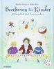 Beethoven für Kinder: Königsfloh und Tastenzauber