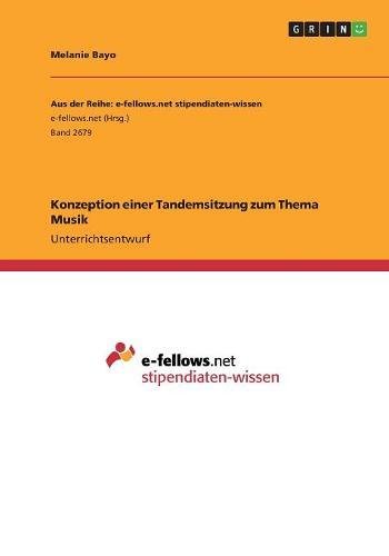 Konzeption einer Tandemsitzung zum Thema Musik