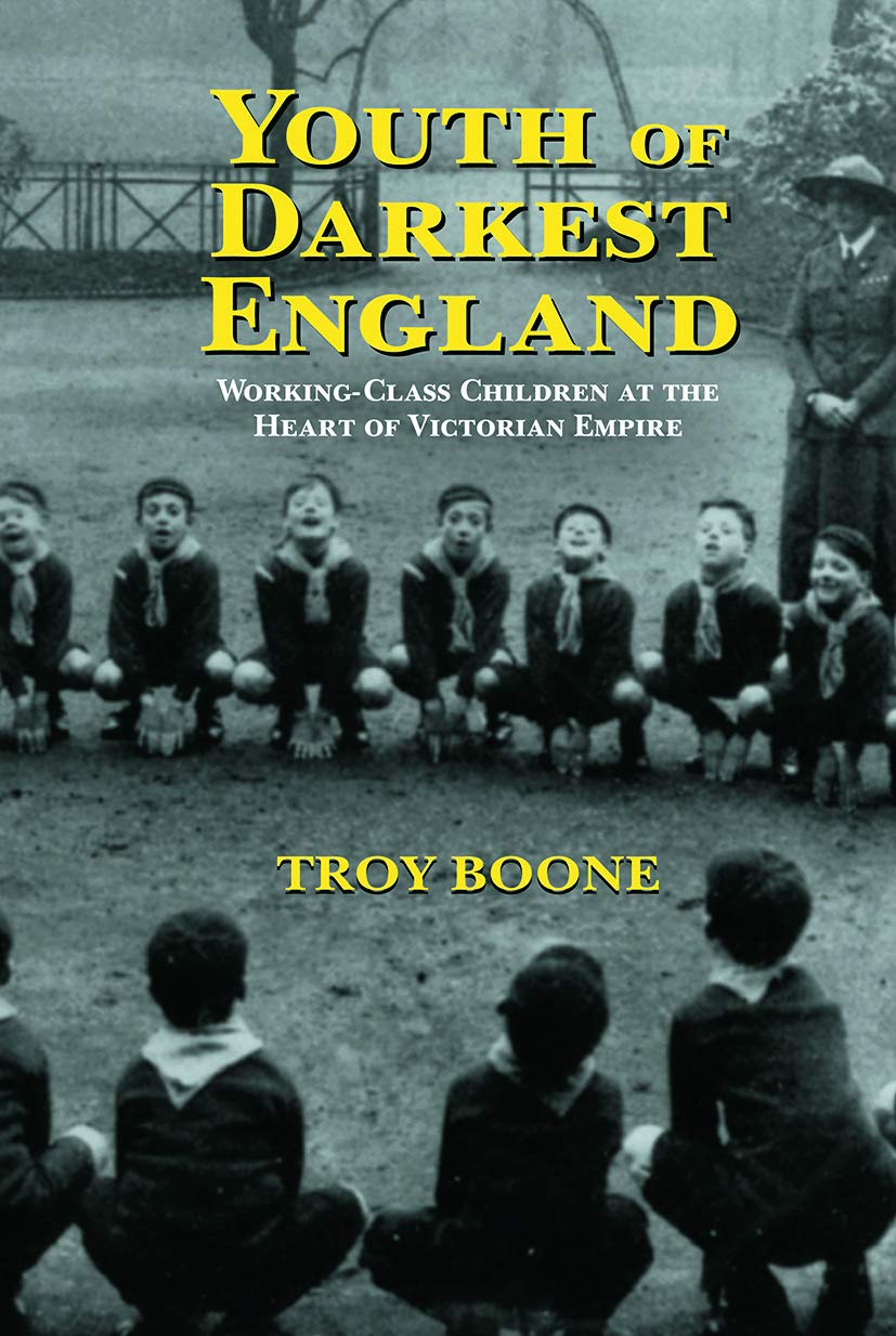 Youth of Darkest England: Working-Class Children at the Heart of Victorian Empire (Children's Literature and Culture, 34, Band 34)
