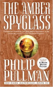 The Amber Spyglass: His Dark Materials