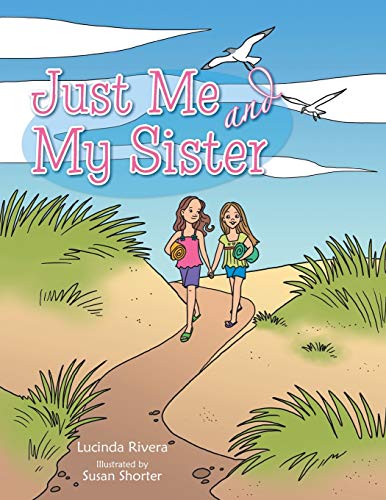 Just Me and My Sister