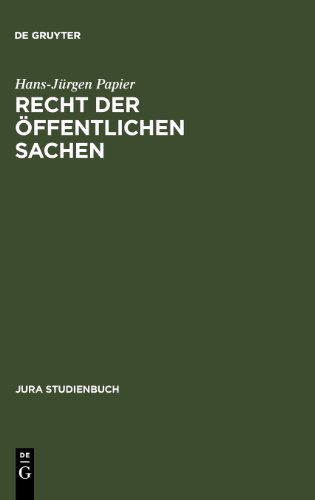Recht der öffentlichen Sachen (Jura Studienbuch)