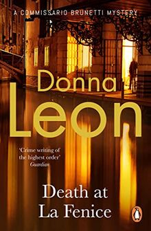 Death at La Fenice (A Commissario Brunetti Mystery, 1)