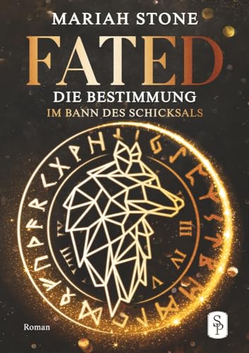 Fated - Die Bestimmung (Im Bann des Schicksals)