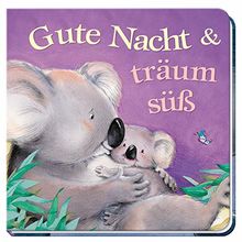 Gute Nacht & träum süß