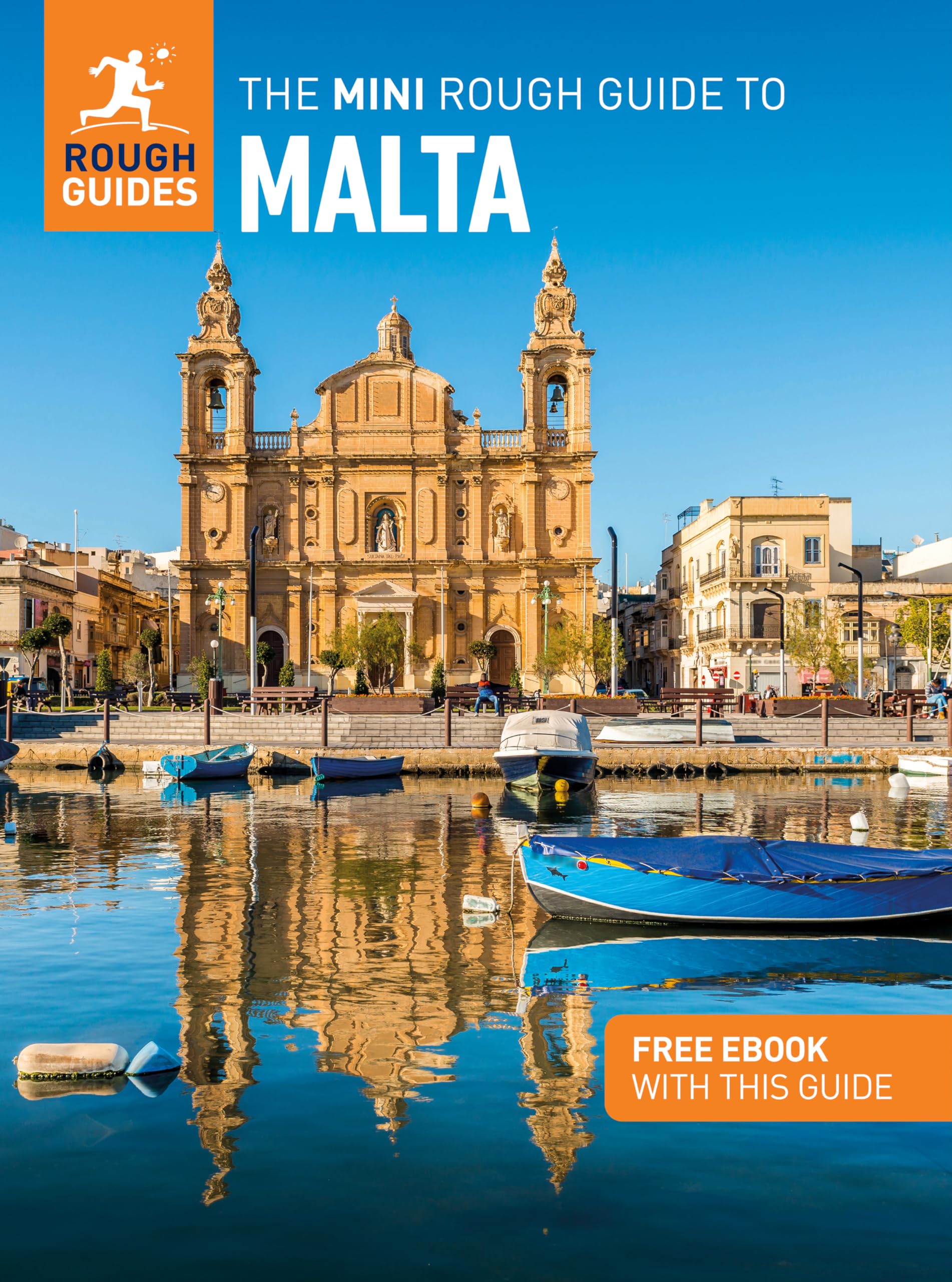 The Mini Rough Guide to Malta: Travel Guide with eBook (Rough Guide MINI (Sized))