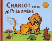 Charlot est un phénomène