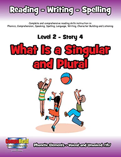 Level 2 Story 4—What Is a Singular and Plural?: Everyone Needs One Special Friend
