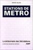 Les Stations de métro (Une Tradition)