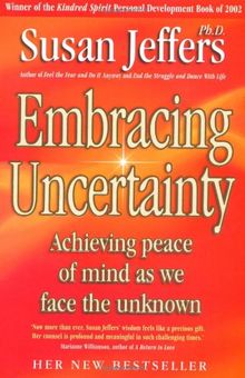 Embracing Uncertainty