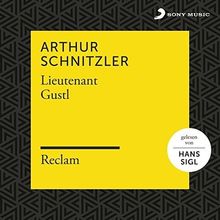 Schnitzler: Lieutenant Gustl (Reclam Hörbuch) von Reclam Hörbücher, Sigl,Hans | CD | Zustand neu