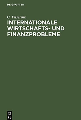 Internationale Wirtschafts- und Finanzprobleme