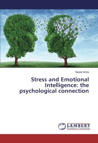 Stress and Emotional Intelligence: the psychological connection