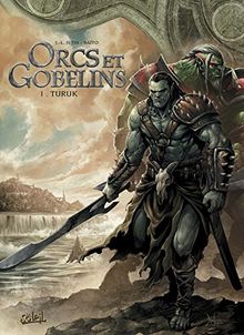 Orcs & gobelins. Vol. 1. Turuk