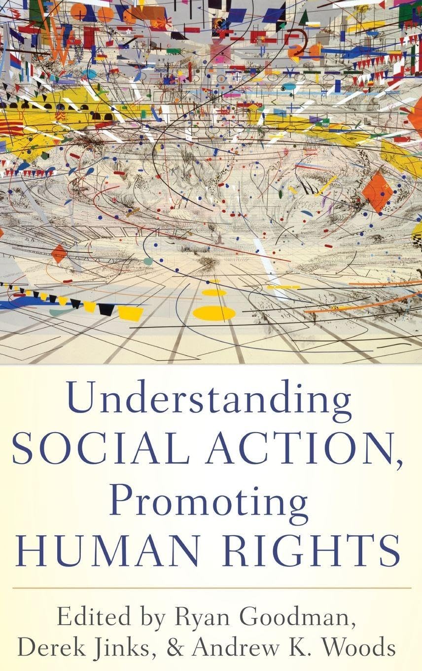 Understanding Social Action, Promoting Human Rights