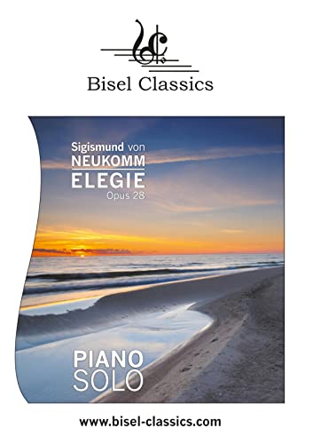 Elegie sur la mort de S.A.S. Madame La Duchesse de Courlande, Opus 27: Piano Solo