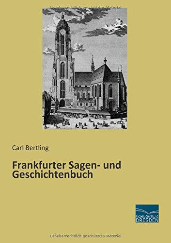 Frankfurter Sagen- und Geschichtenbuch