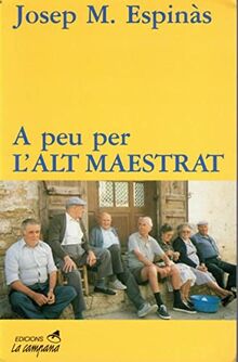 A peu per l'Alt Maestrat (Divulgació)