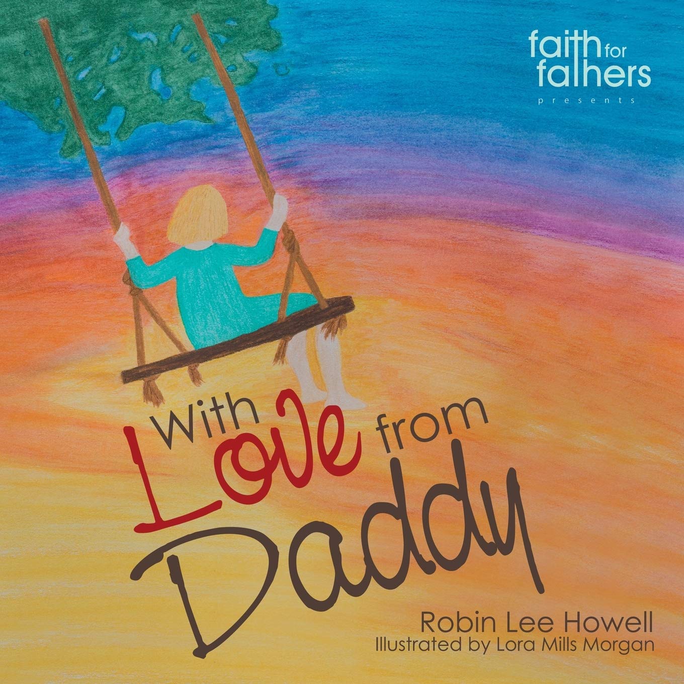 With Love from Daddy