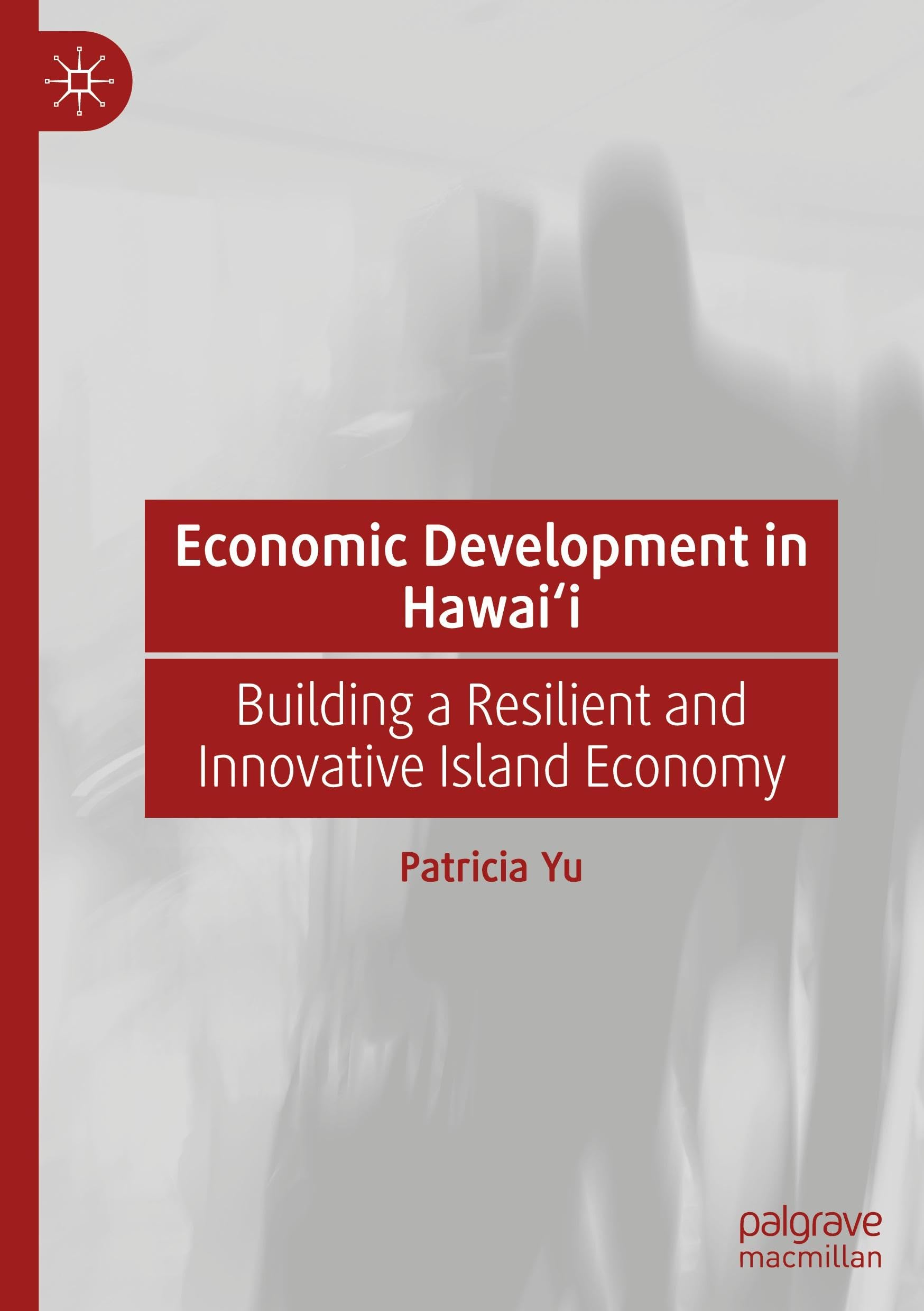 Economic Development in Hawai'i