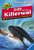 Gift für den Killerwal