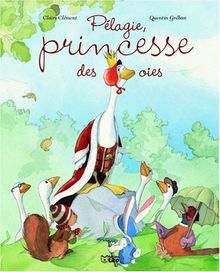 Pélagie, princesse des oies