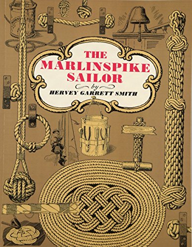 Smith, Hervey Garrett The Marlinspike Sailor