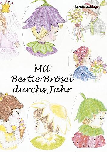 Mit Bertie Brösel durchs Jahr