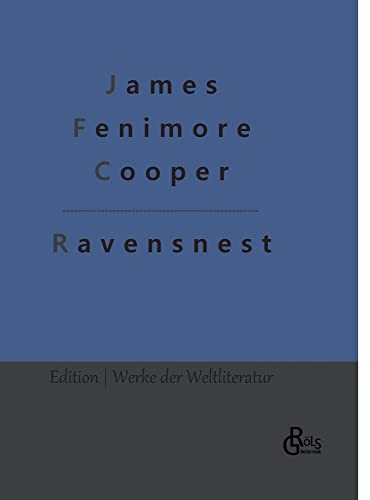 Ravensnest (Edition Werke der Weltliteratur - Hardcover)