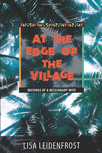 At the Edge of the Village