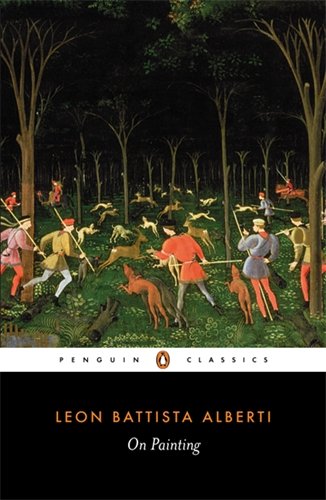 Leon Alberti On Painting (Classics S)