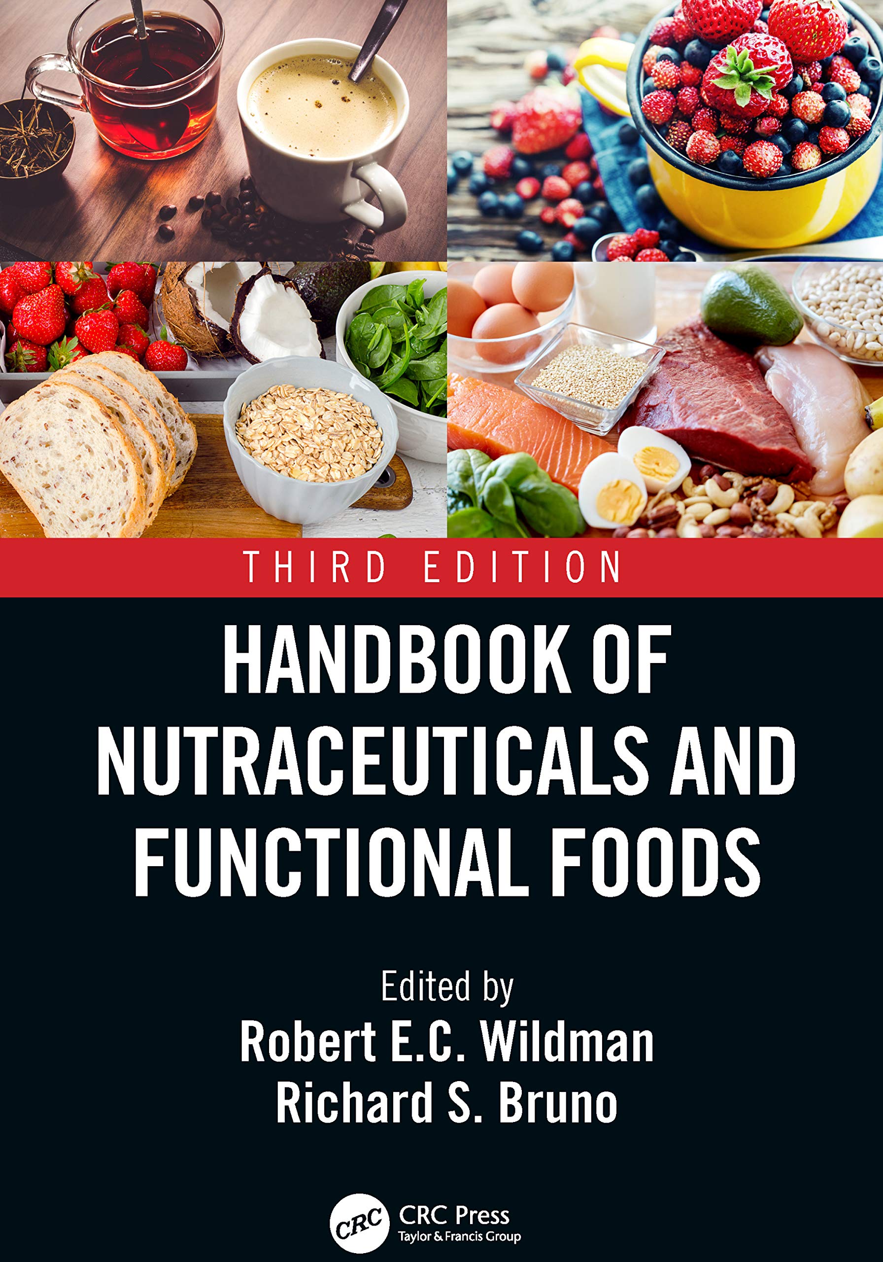 Handbook of Nutraceuticals and Functional Foods (Modern Nutrition)