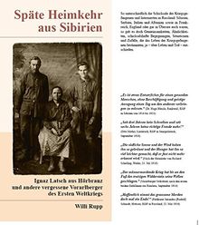Späte Heimkehr aus Sibirien: Ignaz Latsch aus Hörbranz und andere vergessene Vorarlberger des Ersten Weltkriegs