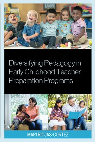 Diversifying Pedagogy in Early Childhood Teacher Preparation Programs