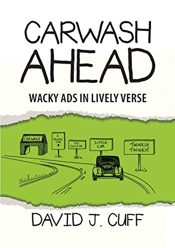 Carwash Ahead: Wacky Ads in Lively Verse