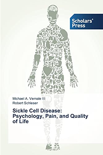 Sickle Cell Disease: Psychology, Pain, and Quality of Life