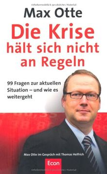 Die Krise hält sich nicht an Regeln: 99 Fragen zur aktuellen Situation - und wie es weitergeht