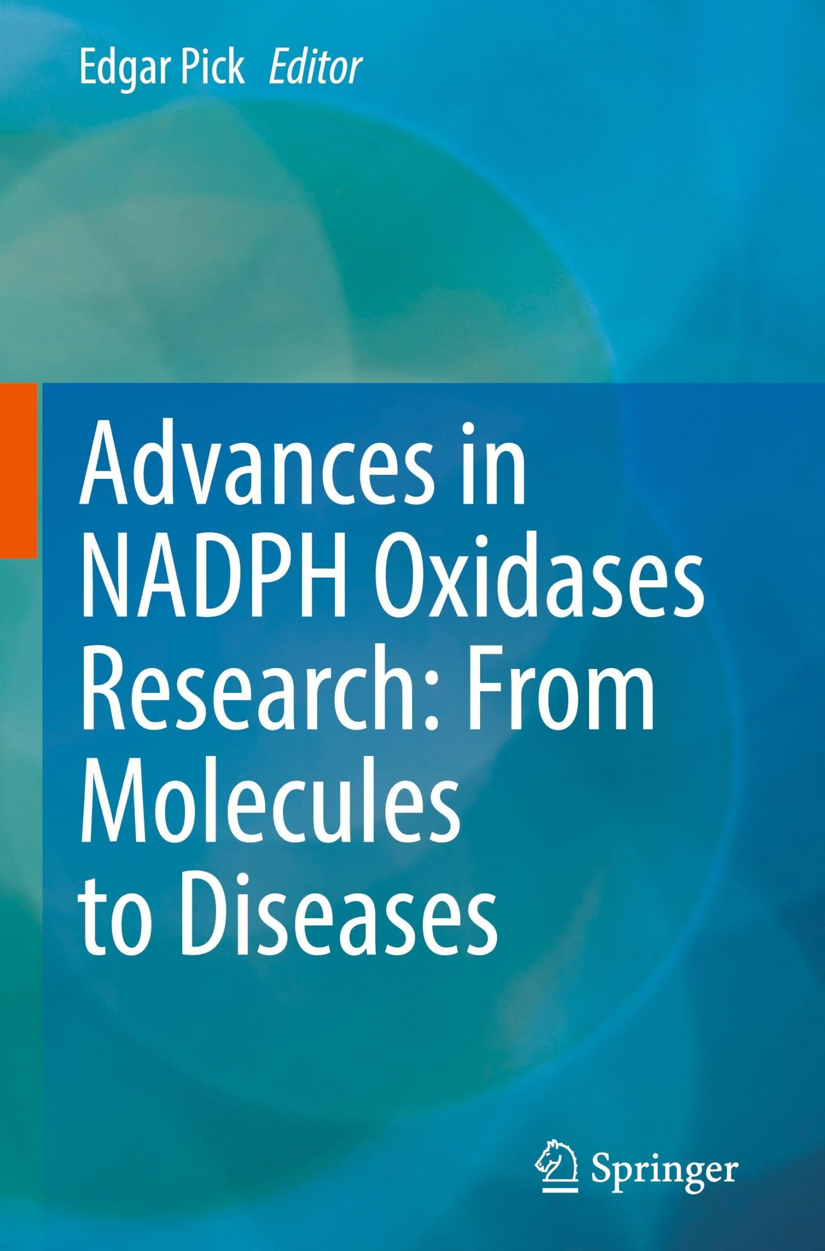 Advances in NADPH Oxidases Research: From Molecules to Diseases