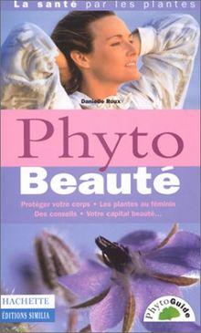 Phyto beaute von Roux Danielle | Buch | Zustand gut
