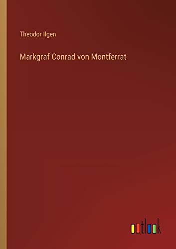 Markgraf Conrad von Montferrat