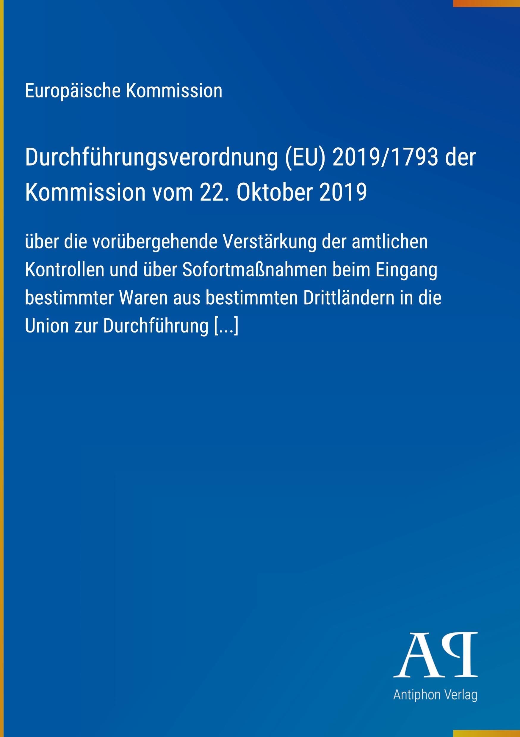 Durchführungsverordnung (EU) 2019/1793 der Kommission vom 22. Oktober 2019