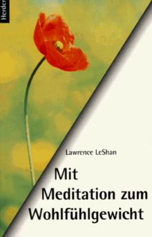 Mit Meditation zum Wohlfühlgewicht