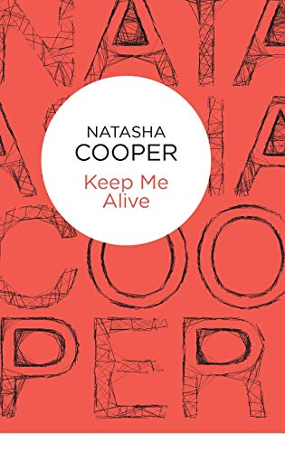 Keep Me Alive (Trish Maguire)
