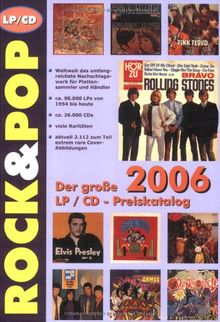 Der große ROCK & POP LP-/CD Preiskatalog 2006