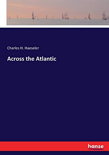Across the Atlantic