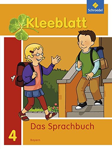GEBRAUCHT Kleeblatt Das Sprachbuch - Ausgabe 2014 Bayern Schülerband 4 mit Schutzumschlag - Preis vom 04102023 050758 h