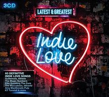 Indie Love-Latest & Greatest