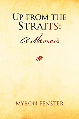 Up from the Straits: A Memoir
