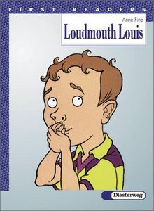 First Readers. Lektüren for beginners: Loudmouth Louis: 7. / 8. Klasse. Mit Vokabelteil Deutsch - Englisch