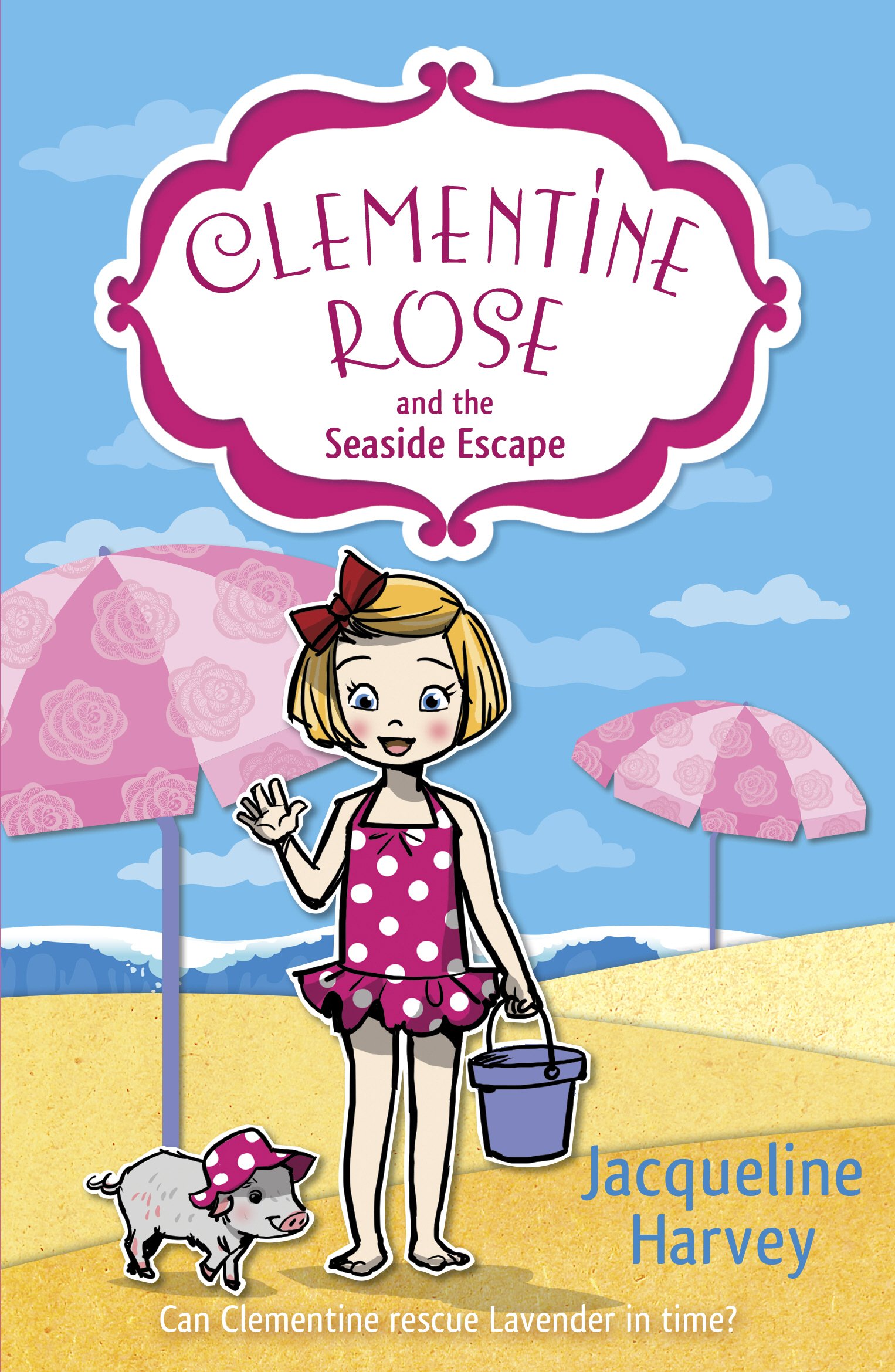 Clementine Rose and the Seaside Escape (Clementine Rose, 5)